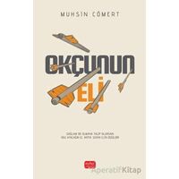 Okçunun Eli - Muhsin Cömert - Nobel Bilimsel Eserler