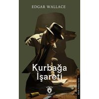 Kurbağa İşareti - Edgar Wallace - Dorlion Yayınları