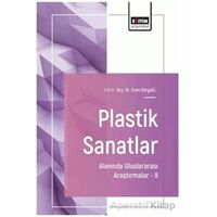 Plastik Sanatlar Alanında Uluslararası Araştırmalar – II