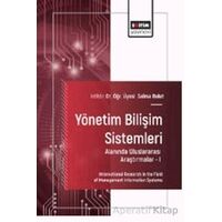 Yönetim Bilişim Sistemleri Alanında Uluslararası Araştırmalar – I