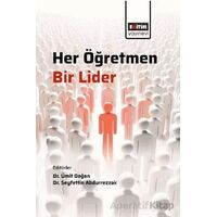 Her Öğretmen Bir Lider - Murat Çelik - Eğitim Yayınevi - Bilimsel Eserler