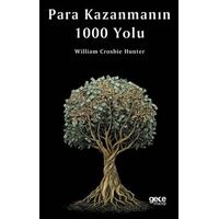 Para Kazanmanın 1000 Yolu - William Crosbie Hunter - Gece Kitaplığı