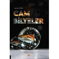 Cam Bilyeler - Burhan Yetkil - Akademisyen Kitabevi