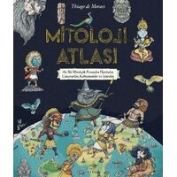 Mitoloji Atlası - Thiago De Moraes - Epsilon Yayınevi