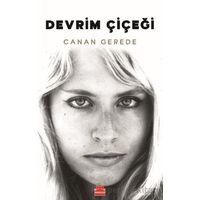 Devrim Çiçeği - Canan Gerede - Kırmızı Kedi Yayınevi