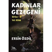 Kadınlar Gezegeni - Ersin Özdil - Sarmal Kitabevi