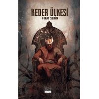 Keder Ülkesi - Fırat Serin - Siyah Beyaz Yayınları