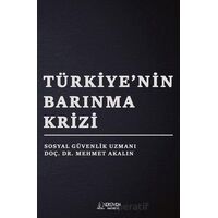 Türkiye’nin Barınma Krizi - Mehmet Akalın - Serüven Yayınevi