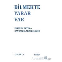 Bilmekte Yarar Var - Ali Taşçıoğlu - Luna Yayınları