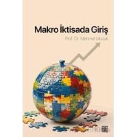 Makro İktisada Giriş - Mehmet Mucuk - Palet Yayınları