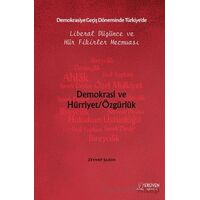 Demokrasiye Geçiş Döneminde Türkiye’de Liberal Düşünce ve Hür Fikirler Mecmuası