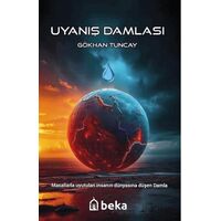 Uyanış Damlası - Gökhan Tuncay - Beka Yayınları