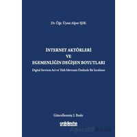 İnternet Aktörleri ve Egemenliğin Değişen Boyutları - Alper Işık - On İki Levha Yayınları