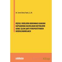 Kişisel Verilerin Korunması Kanunu Kapsamında Hazırlanan Metinlerin Genel İşlem Şartı Perspektifinde