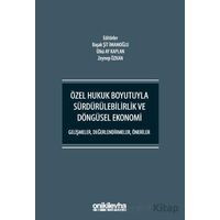 Özel Hukuk Boyutuyla Sürdürülebilirlik ve Döngüsel Ekonomi - Kolektif - On İki Levha Yayınları
