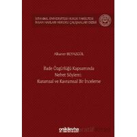 İfade Özgürlüğü Kapsamında Nefret Söylemi: Kuramsal ve Kavramsal Bir İnceleme