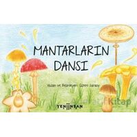 Mantarların Dansı - Gizem Sarısoy - Yeni İnsan Yayınevi