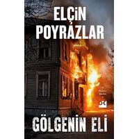 Gölgenin Eli - Elçin Poyrazlar - Doğan Kitap