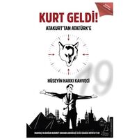 Kurt Geldi! - Hüseyin Hakkı Kahveci - Destek Yayınları