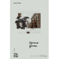 Karınca Yuvası - Esra Pınar - 40 Kitap