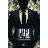 Para Teorisi ve Politikası - Fatma Cesur - Paradigma Akademi Yayınları