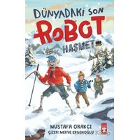 Dünyadaki Son Robot – Haşmet 2.0 - Mustafa Orakçı - Timaş Çocuk