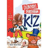 Dünyayı Durduran Kız - Süper Zihin Operasyonu - Selcen Yüksel Arvas - Timaş Çocuk