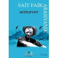 Semaver - Sait Faik Abasıyanık - Sidar Yayınları