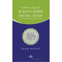 Kur’an-ı Kerim Okuma Adabı/ Et-Tibyan fi Adabı Hamaletil-Kur’an - İmam Nevevi - Ravza Yayınları