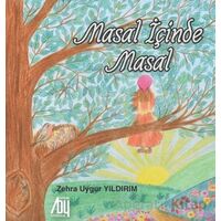 Masal İçinde Masal - Zehra Uygur Yıldırım - Baygenç Yayıncılık