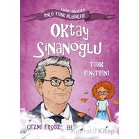 Oktay Sinanoğlu Türk Einsteinı - Cezmi Ersöz - Dokuz Çocuk