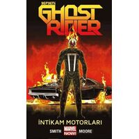Yepyeni Ghost Rider Cilt 1: İntikam Motorları - Felipe Smith - Presstij Kitap