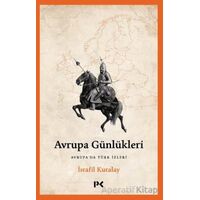 Avrupa Günlükleri - İsrafil Kuralay - Profil Kitap