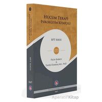 Hücum Terapi Psikoeğitim Kitapçığı - Tahir Özakkaş - Psikoterapi Enstitüsü