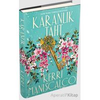 Karanlık Taht - Kerri Maniscalco - Ephesus Yayınları