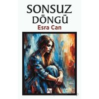 Sonsuz Döngü - Esra Can - Az Kitap