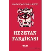 Hezeyan Fabrikası - Handan Saatçıoğlu Gürses - Perseus