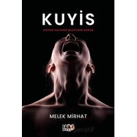 Kuyis - Melek Mirhat - Tilki Kitap
