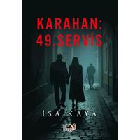 Karahan 49.Servis - İsa Kaya - Tilki Kitap