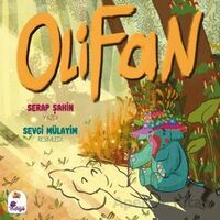 Olifan - Serap Şahin - İndigo Çocuk