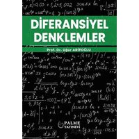 Diferansiyel Denklemler - Uğur Arifoğlu - Palme Yayıncılık