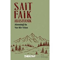 Alemdağ’da Var Bir Yılan - Sait Faik Abasıyanık - The Kitap