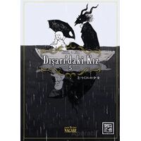 Dışarı’daki Kız 5 - Nagabe - Athica Yayınları