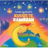 Kudüs’te Ramazan - Zehra Türkcan - Mecaz Çocuk