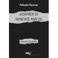 Xewnen Di Hundire Min De - Arslan Özdemir - Sınırsız Kitap