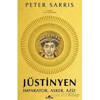 Jüstinyen - Peter Sarris - Kronik Kitap