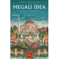 Megali İdea - Esra Özsüer - Kronik Kitap