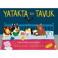 Yatakta Bir Tavuk - Katrina Charman - Eksik Parça Yayınları