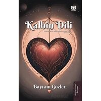 Kalbin Dili - Bayram Gözler - Vaveyla Yayıncılık