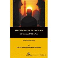 Repentance in the Qur’an - Abdul Khaliq Hassan Al-Shareef - Asalet Yayınları